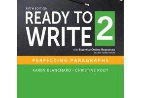 Ready to Write 2 with Essential Online Resources - Karen Blanchard