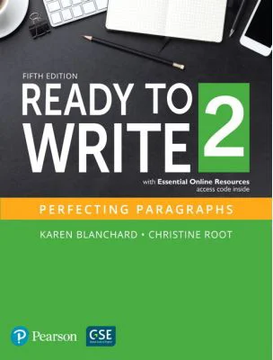 Ready to Write 2 with Essential Online Resources - Karen Blanchard