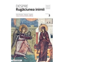 Despre rugaciunea inimii. Texte filocalice, maxime, cugetari - Pr. Dumitru Staniloae
