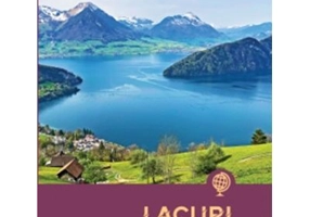 Lacuri. O lume fascinanta