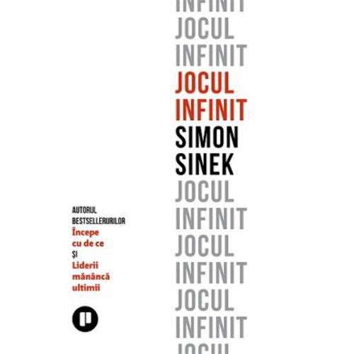Jocul infinit - Simon Sinek