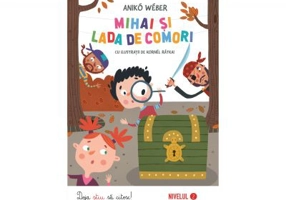 Mihai si lada de comori - Aniko Weber