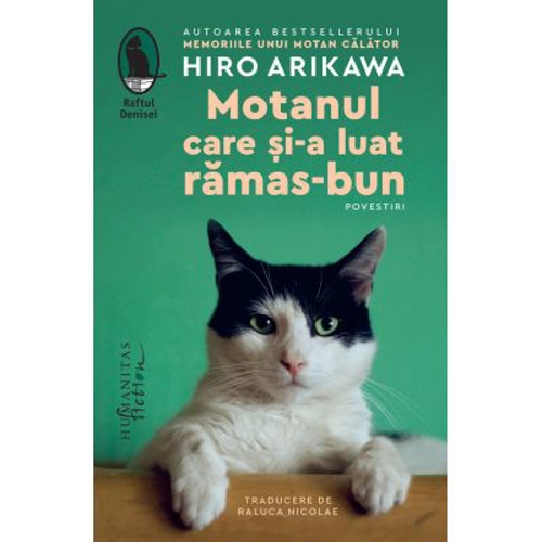 Motanul care si-a luat ramas-bun. Povestiri - Hiro Arikawa