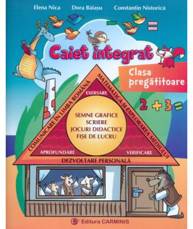 CAIET INTEGRAT - clasa pregatitoare (Jocuri didactice, Fise de lucru)