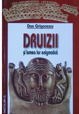 Druizii si lumea lor enigmatica