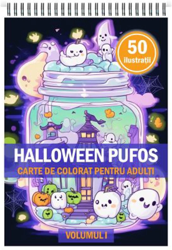 Carte de colorat pentru adulti, 50 de ilustratii, Halloween pufos, Volumul 1