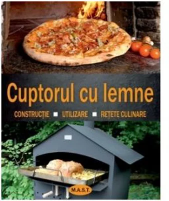 Cuptorul cu lemne. Constructie. Utilizare. Retete