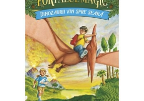 Dinozaurii vin spre seara. Portalul Magic nr. 1 - Mary Pope Osborne