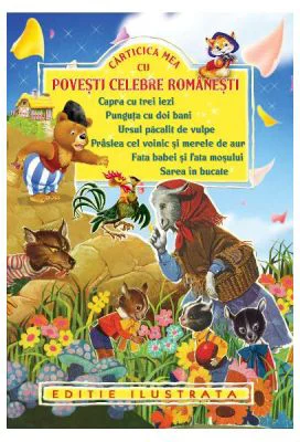 Carticica mea cu povesti celebre romanesti 1