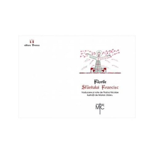 Florile Sfantului Francisc - Sfantul Francisc