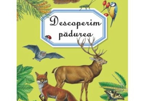 Descoperim padurea - Emilie Beaumont