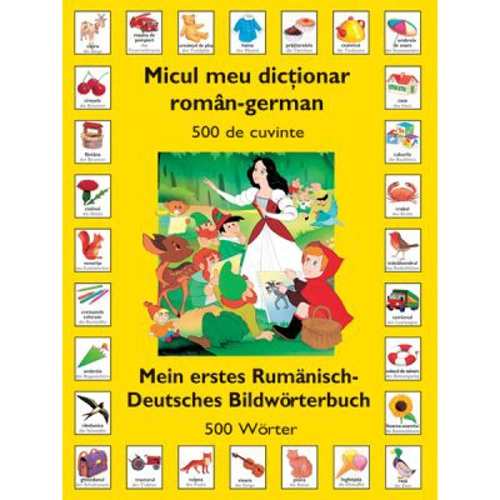 Micul meu dictionar Roman - German (500 de cuvinte)