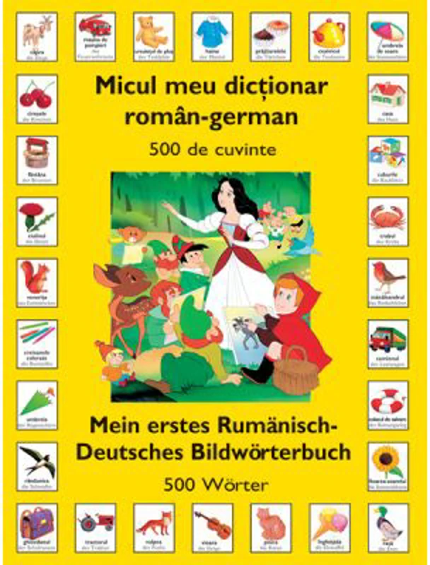 Micul meu dictionar Roman - German (500 de cuvinte)