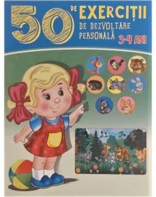 50 de exercitii de dezvoltare personala 3-4 ani - Gheorghe Ghetu