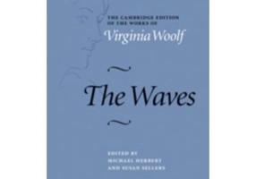The Waves - Virginia Woolf