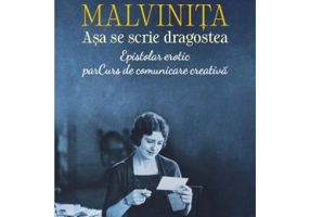 Malvinita. Asa se scrie dragostea - Eugen Istodor