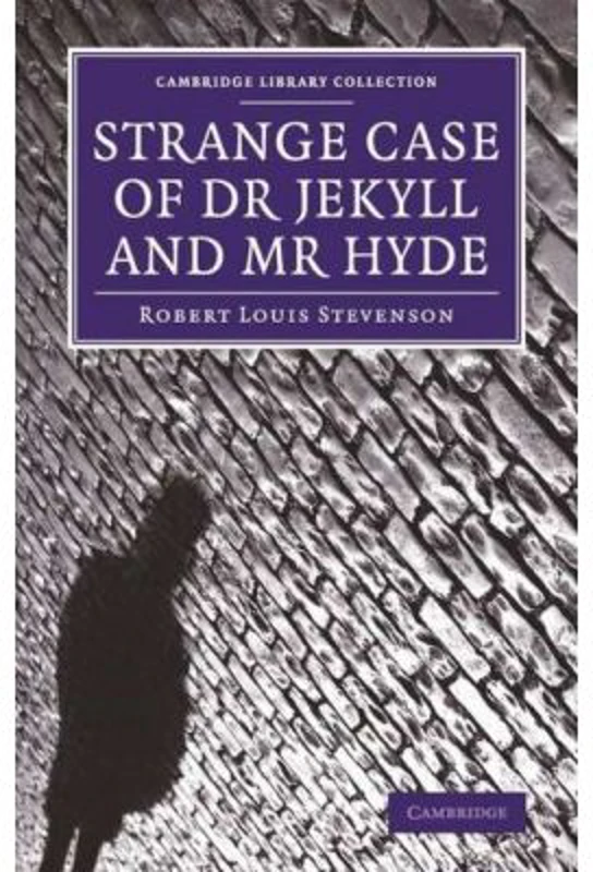 Strange Case of Dr Jekyll and Mr Hyde - Robert Louis Stevenson