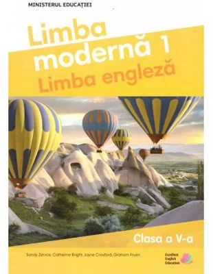 Limba engleza. Manual clasa a 5-a Limba moderna 1 - Sandy Zervas