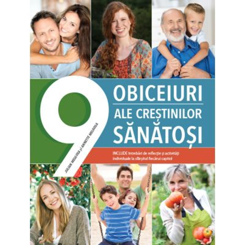 9 obiceiuri ale crestinilor sanatosi