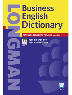 Longman Business Dictionary Paper and CD-ROM