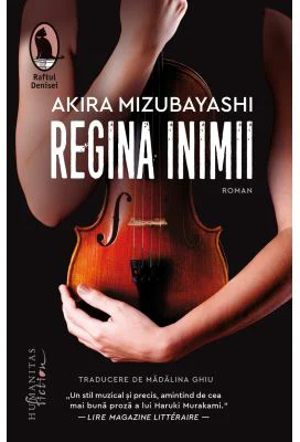 Regina inimii - Akira Mizubayashi