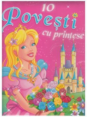 10 povesti cu printese