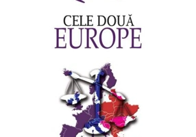 Cele doua Europe - Razvan Theodorescu