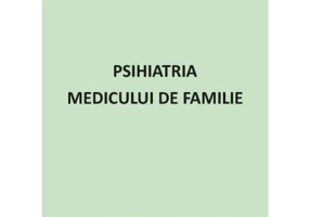 Psihiatria medicului de familie