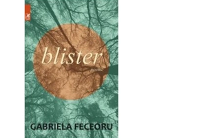 Blister. Poeme - Gabriela Feceoru