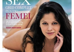 SEX, Ghid complet pentru femei - coperta cartonata - Susan Cain Bakos