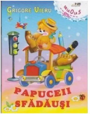 Papuceii sfadausi - Grigore Vieru