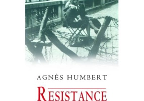 Resistance. Razboiul nostru - Agnes Humbert