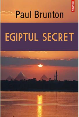 Egiptul secret - Paul Brunton