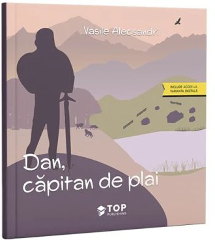 Dan, capitan de plai - Vasile Alecsandri