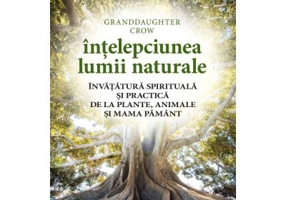 Intelepciunea lumii naturale - Granddaughter Crow
