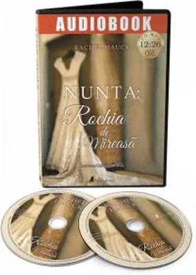Nunta: Rochia de mireasa (audiobook) - Rachel Hauck
