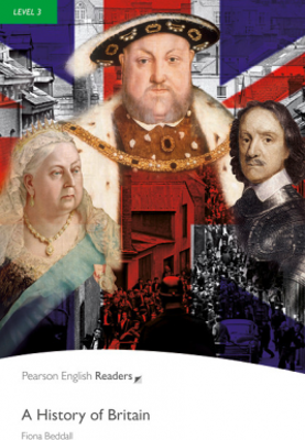 Level 3. A History of Britain - Fiona Beddall