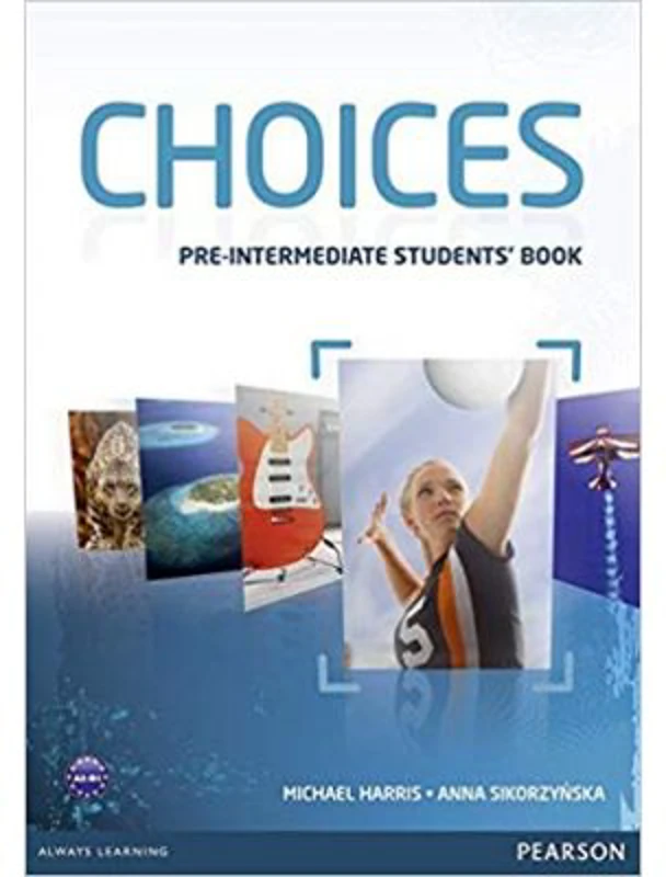 Choices Pre-Intermediate Students' Book - Michael Harris