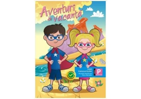 Aventuri de vacanta, Caiet transcurricular pentru clasa pregatitoare - Flora Abrudan