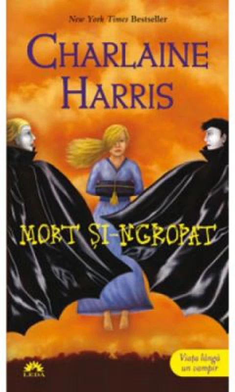 Mort si-ngropat. Vampirii Sudului, volumul 9 - Charlaine Harris