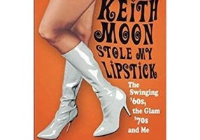 Keith Moon Stole My Lipstick - Judith Wills