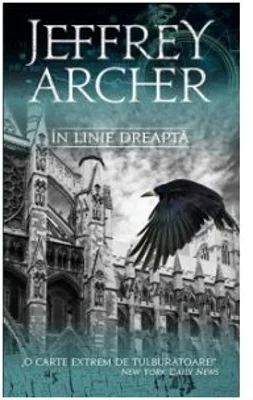 In linie dreapta - Jeffrey Archer