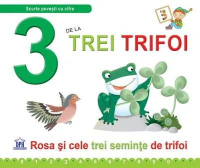 3 de la Trei trifoi. Rosa si cele trei seminte de trifoi - Necartonata