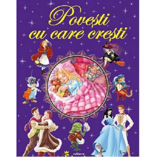 Povesti Cu Care Cresti