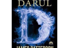Vrajitor si Vrajitoare. Darul. Volumul 2 - James Patterson