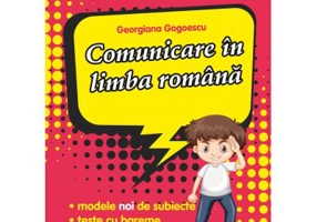 Culegere pregatire pentru concursuri. Comunicare in limba romana. Clasa pregatitoare - Georgiana Gogoescu