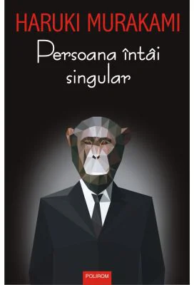 Persoana intai singular - Haruki Murakami