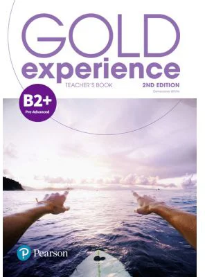 Gold Experience B2+ Teacher's Book with Online Practice and Presentation Tool, 2nd Edition - Genevieve White