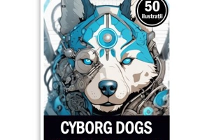 Carte de colorat pentru adulti, 50 de ilustratii, Cyborg Dogs