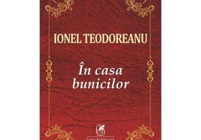 In casa bunicilor - Ionel Teodoreanu